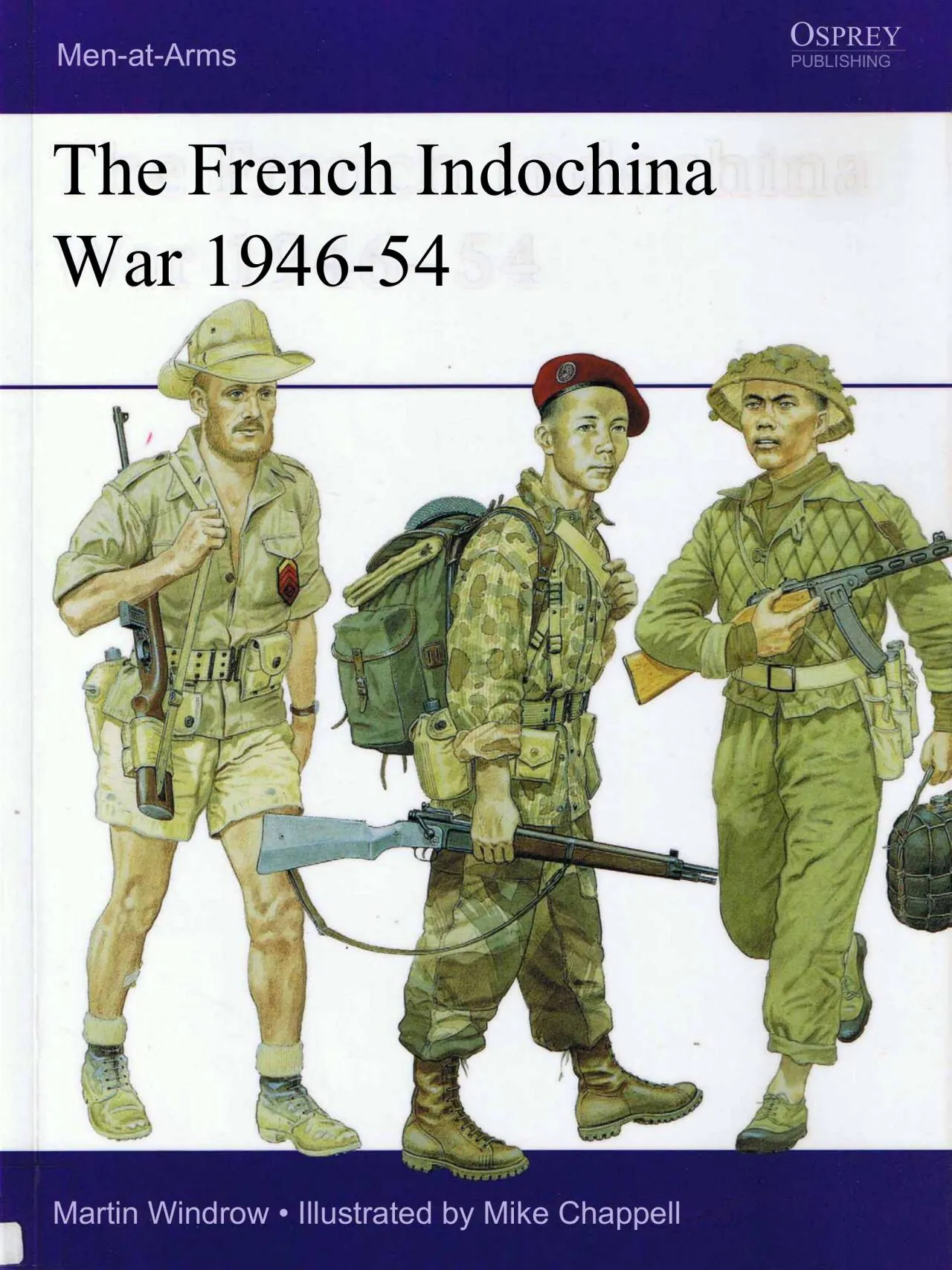 osprey-322-maa-the-french-indochina-war-1946-54-(์ผ๋ฌ์คํธ)_page-0001.jpg ์ธ๋์ฐจ์ด๋ ์ ์์ ๋ถ์๋ น, ๋์๋น์ํธ ์ ํฌ ์นํจ์ ์์ธ ๊ฐ๋จ๋ถ์